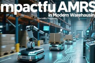 Impactful AMRs in Modern Warehousing | SocialBiz Magazine