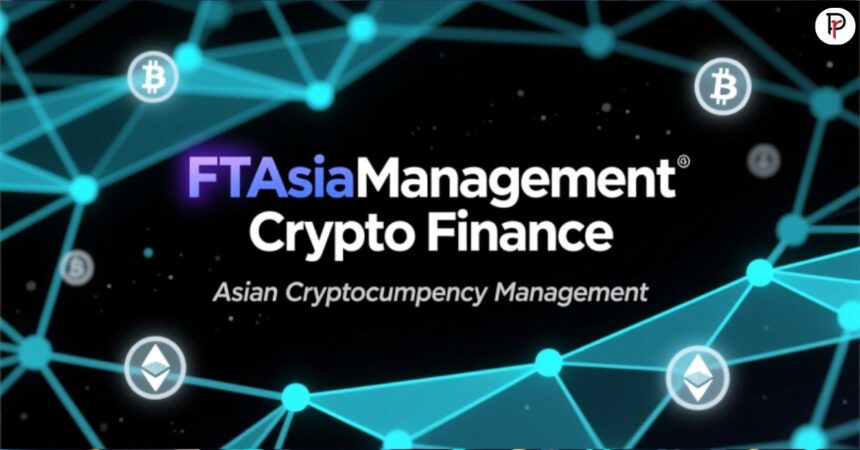 ftasiamanagement crypto finance